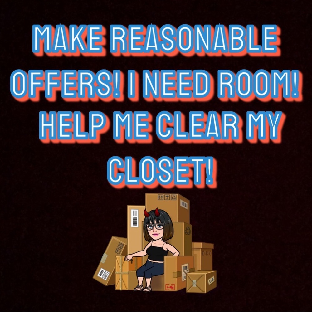 Make reasonable offers! I need space! I will either accept or counter!
